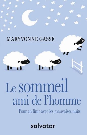 Le sommeil ami de l'homme