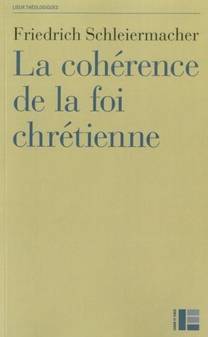 La cohérence de la foi chrétienne