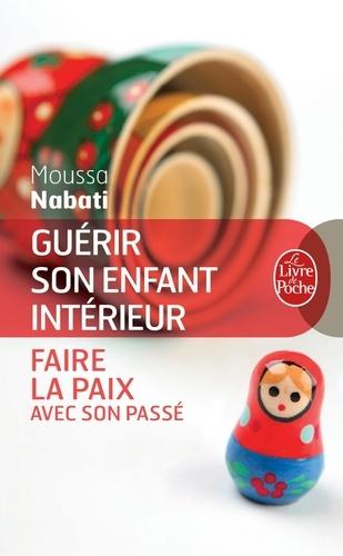 Guérir son enfant interieur