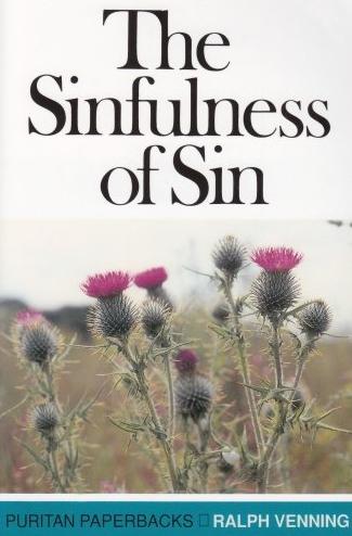 The Sinfulness of Sin