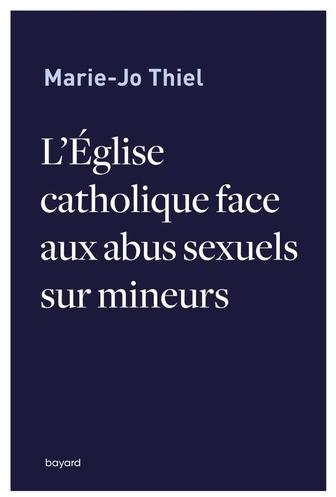 L'Eglise catholique face abus sexuels sur mineurs