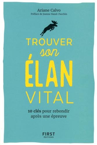 Trouver son élan vital