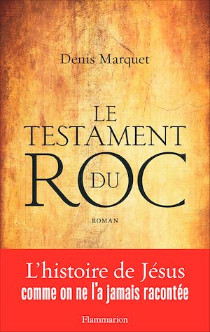 Le testament du roc