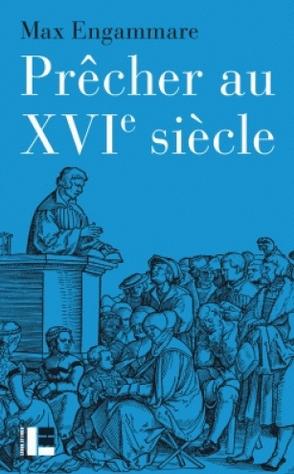 Prêcher au XVIe siècle