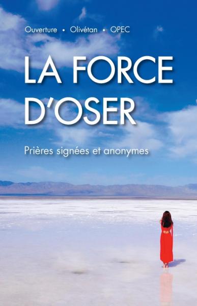 La force d'oser