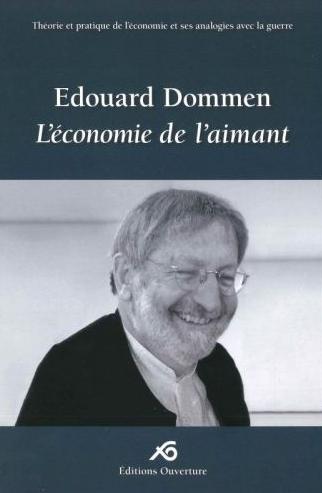 L'économie de l'aimant