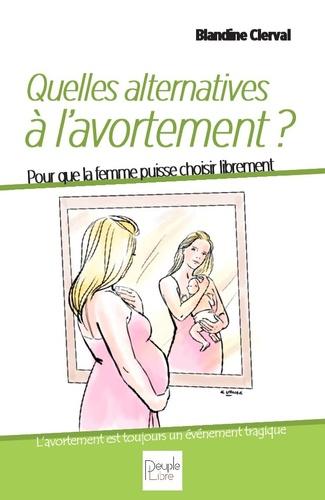 Des alternatives à l'avortement