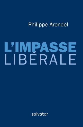 L'impasse libérale