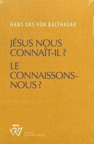 Jésus nous connait-il ? Le connaissons-nous ?