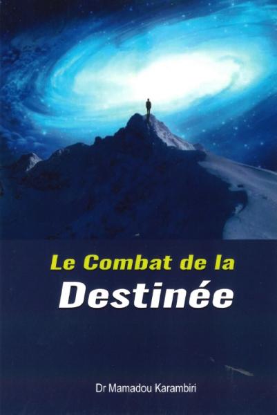 Le combat de la destinée