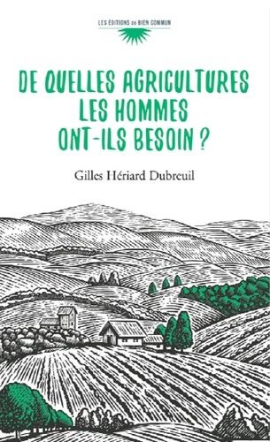 De quelles agriculteurs les hommes ont-ils besoin ?