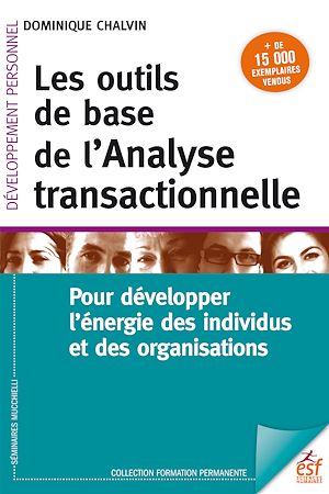 Les Outils de base de l'analyse transactionnelle