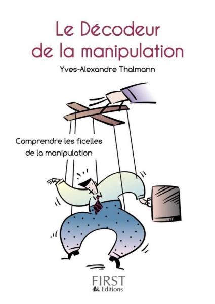 Le Décodeur de la manipulation