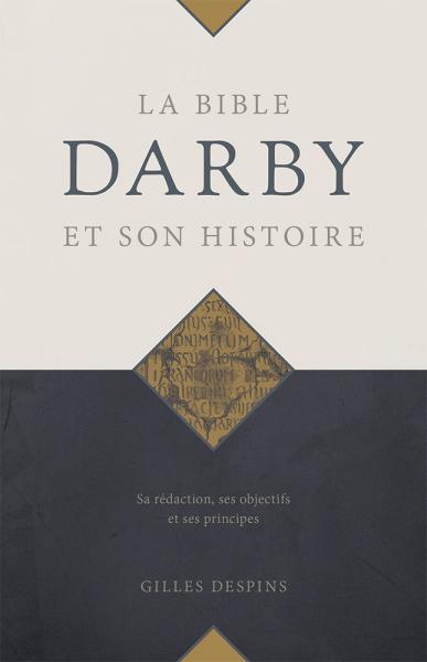 La Bible Darby et son histoire