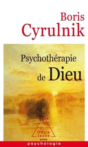 Psychothérapie de Dieu Format poche