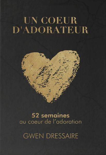 Un coeur d'adorateur