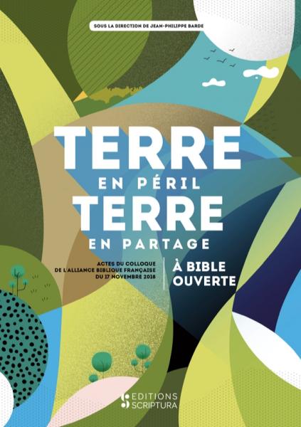 Terre en péril, terre en partage