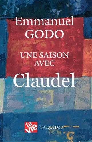 Une saison avec Claudel