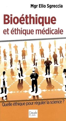 Bioéthique et éthique médicale