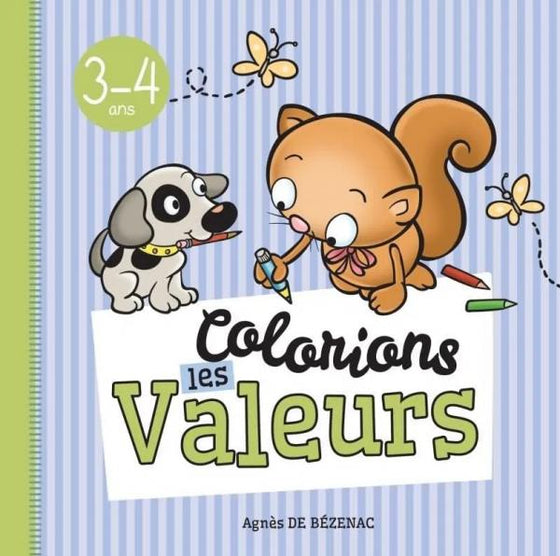 Colorions les Valeurs. 3-4 ans