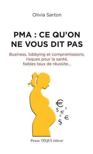 PMA : ce qu'on ne vous dit pas