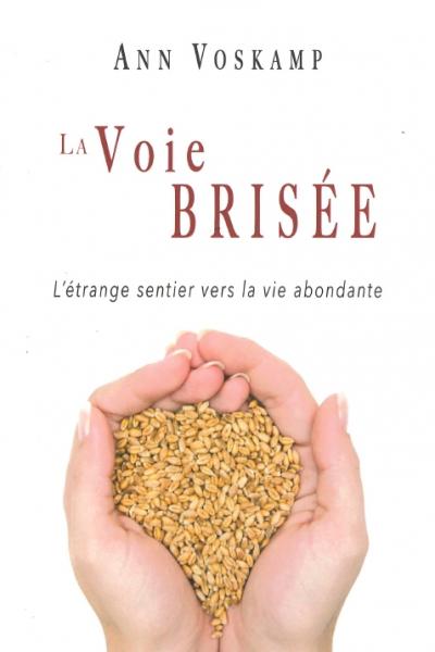 La voie brisée