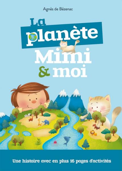 La planète Mimi et moi