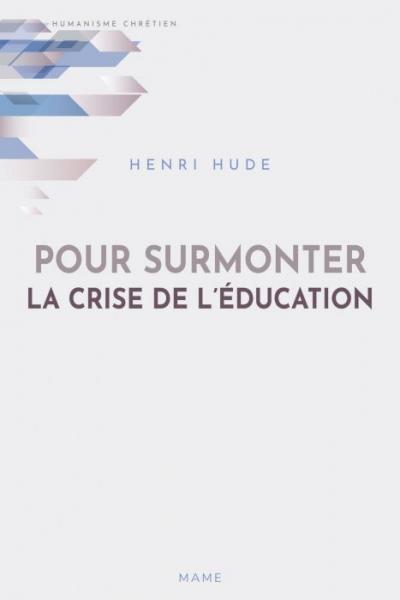 Pour surmonter la crise de l'éducation