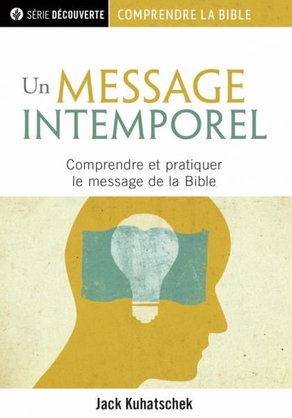 Un message intemporel