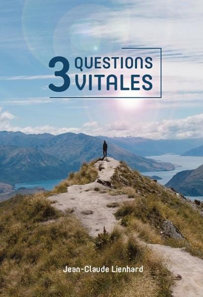 3 questions vitales