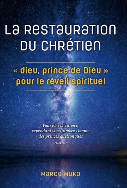 La restauration du chrétien
