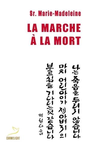 La marche à la mort