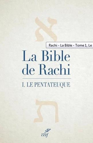 La Bible de Rachi 1. Le Pentateuque