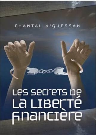 Les secrets de la liberté financière
