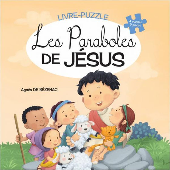 Les Paraboles de Jésus [De Bézénac]