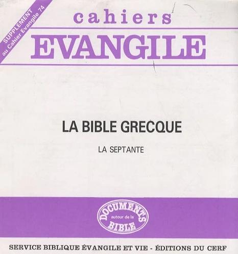 La Bible grecque - la Septante