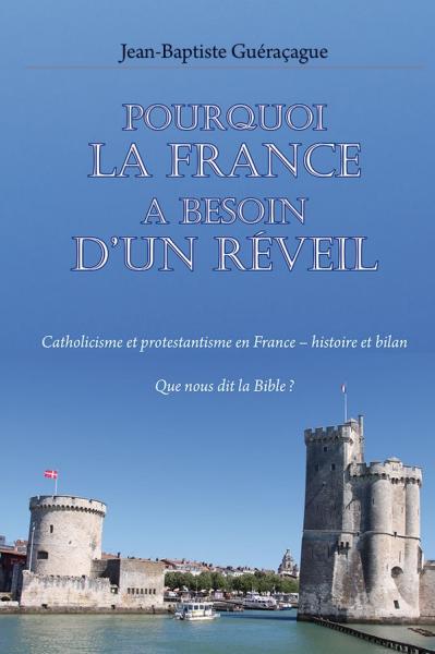 Pourquoi la France a besoin d’un réveil