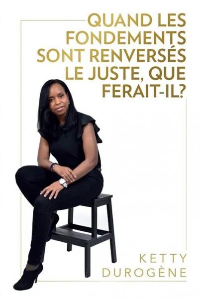 Quand les fondements sont renversés le juste, que ferait-il ?