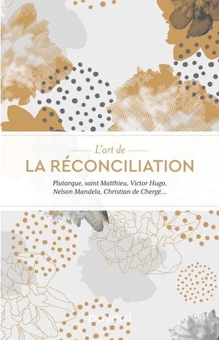 L'art de la réconciliation