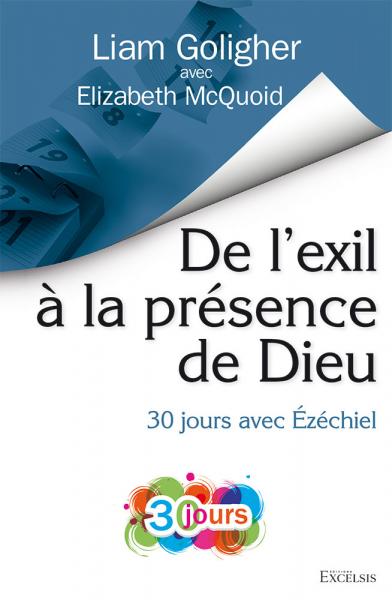 De l’exil à la présence de Dieu