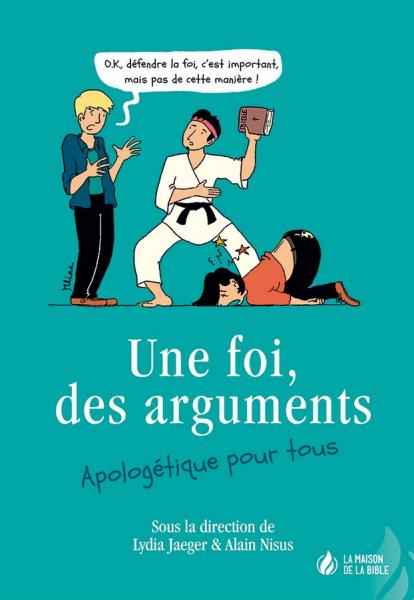 Une foi des arguments