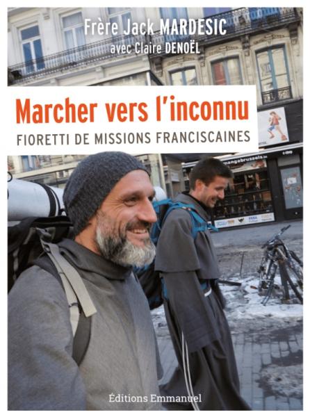 Marcher vers l'inconnu