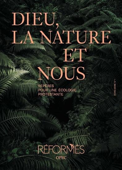 Dieu, la nature et nous