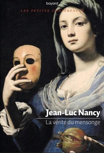 La vérite du mensonge