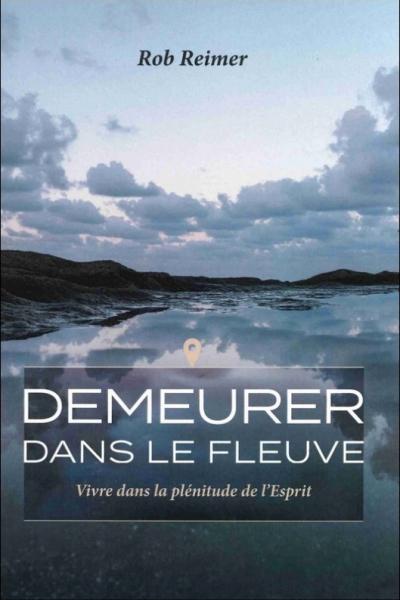 Demeurer dans le fleuve