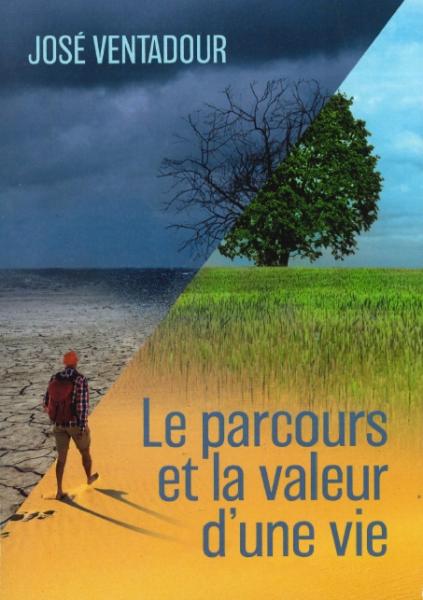 Le parcours et la valeur d'une vie