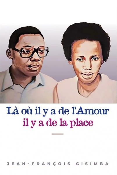 Là où il y a de l'Amour il y a de la place