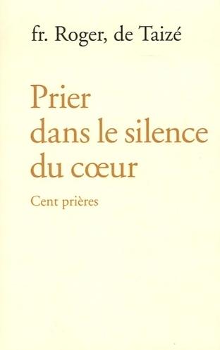 Prier dans le silence du coeur