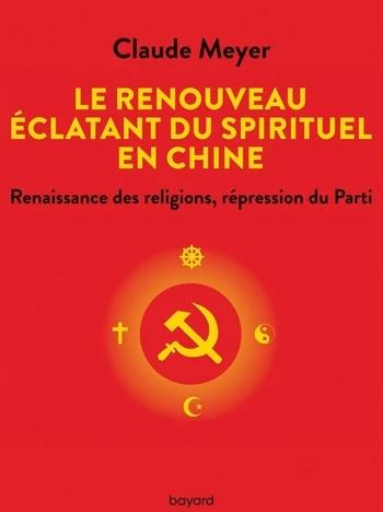 Renouveau éclatant du spirituel en Chine