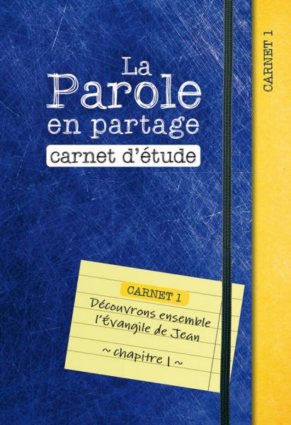 La Parole en partage - Carnet d'étude 1